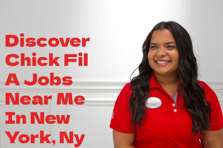 Discover Chick Fil A Jobs Near Me In New York, Ny