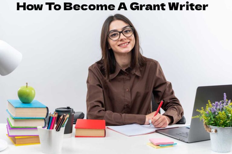 How To Become A Grant Writer