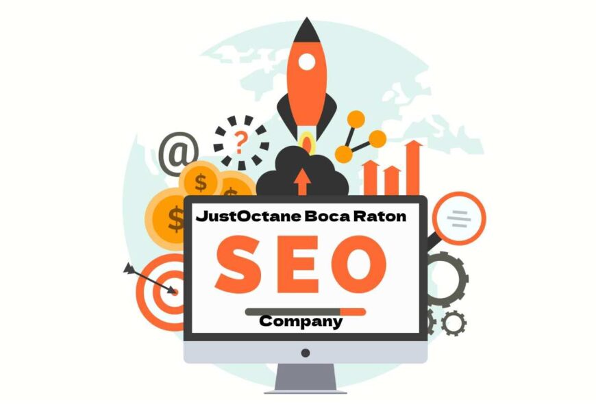 Explore Justoctane Boca Raton Seo Company