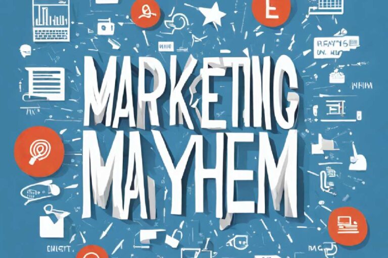 Marketing Mayhem